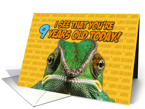 I See That You're Nine Years Old Today Chameleon card (1767094)