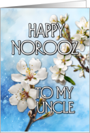 Happy Norooz Almond Blossom to my Uncle card