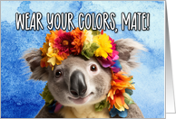 Wear Your Colors Mate Koala Happy Pride card