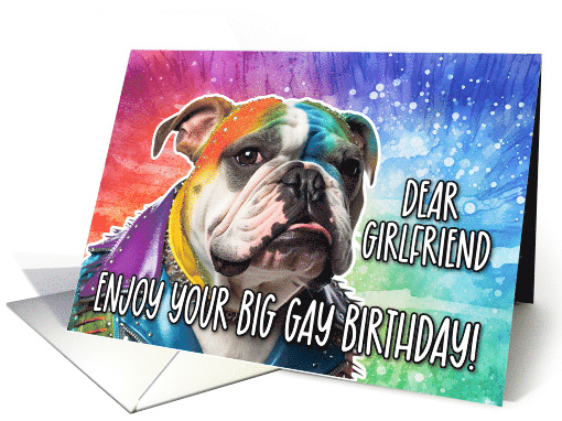 Girlfriend Big Gay Birthday English Bulldog card (1768026)