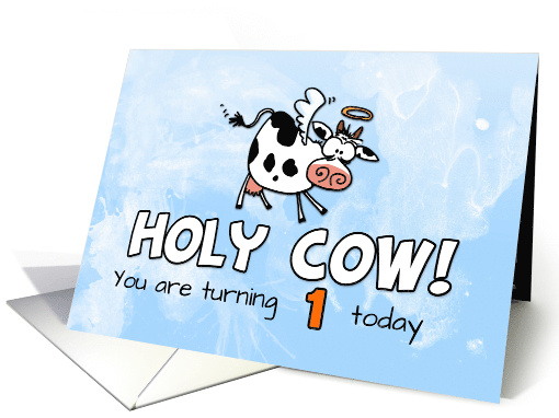 Holy Cow Birthday 1 year old card (1768334)