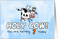 Holy Cow Birthday 7 years old card