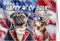 Class Mate Happy 4th of July Patriotic Pug and Chihuahua card