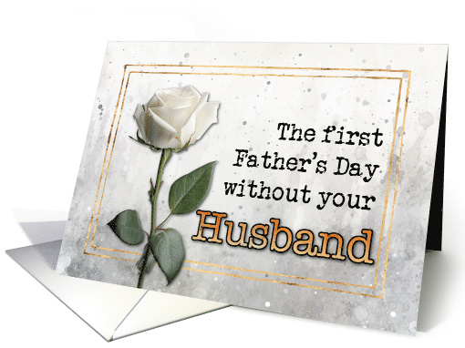 Remembering Your Husband on Father's Day card (1772078)