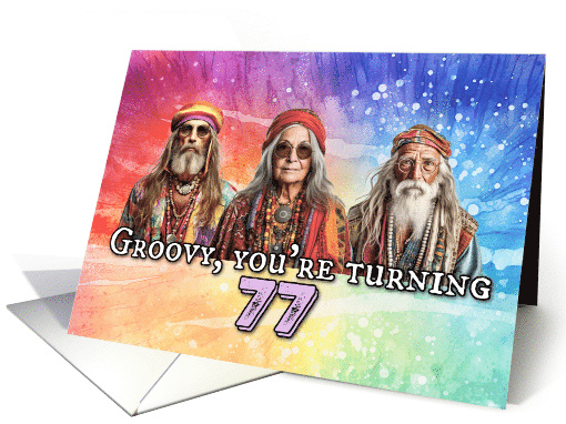 77 Years Old Hippie Birthday card (1772886)