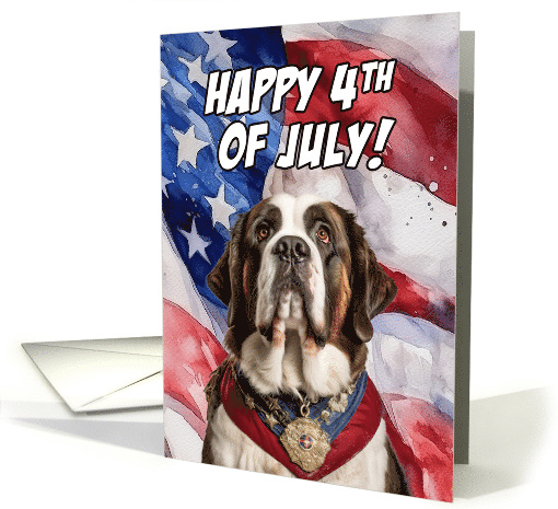 Happy 4th of July Patriotic Saint Bernard card (1774114)