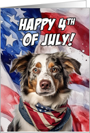 Happy 4th of July Patriotic Australian Shepherd card