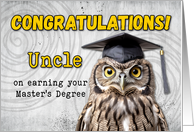 Uncle Master’s Degree Congratulations Owl card