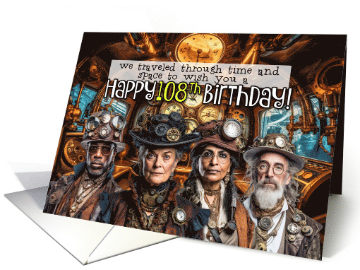 108 Years Old Steampunk Birthday card (1776236)