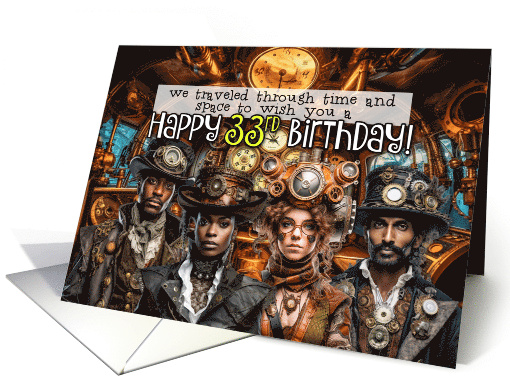 33 Years Old Steampunk Birthday card (1776388)