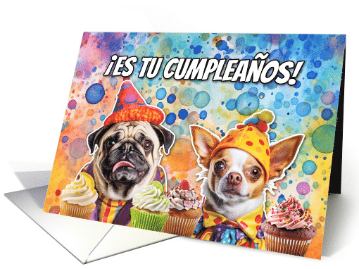 Spanish Pug and Chihuahua Cupcakes Birthday card (1777824)