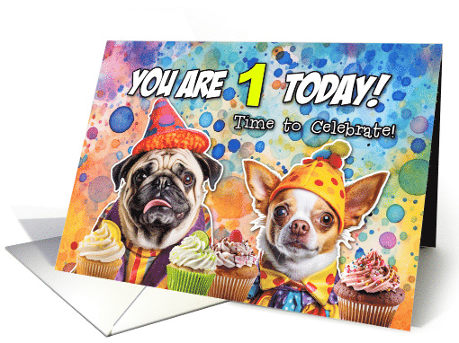 1 Year Old Pug and Chihuahua Cupcakes Birthday card (1778318)
