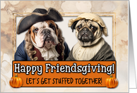 Friendsgiving Invite Pilgrim Pilgrim Bulldog and Pug couple card