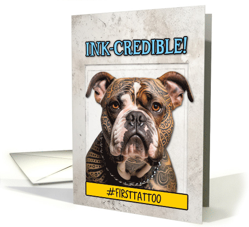 Congrats First Tattoo Bulldog card (1779068)