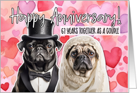 67 Years Wedding Anniversary Pug Bride and Groom card