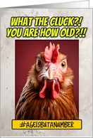 Happy Birthday Aging Humor Chicken card