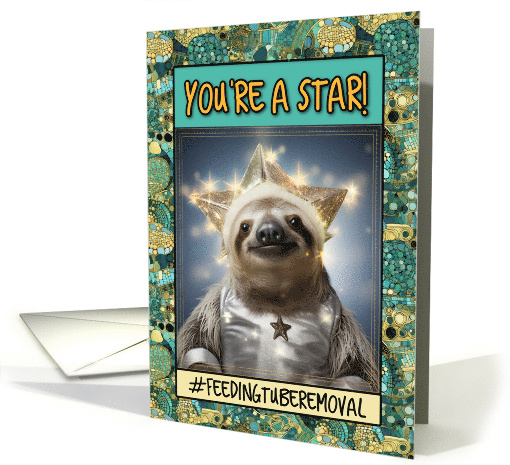 Feeding Tube Removal Congrats Star Sloth card (1780120)