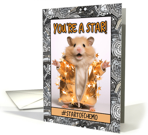 Start of Chemo Encouragement Star Hamster card (1780138)