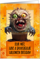 Wife Halloween Birthday Monster Cupcake card