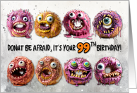 99 Years Old Halloween Birthday Monster Donuts card