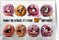 91 Years Old Halloween Birthday Monster Donuts card