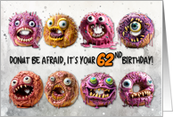 62 Years Old Halloween Birthday Monster Donuts card