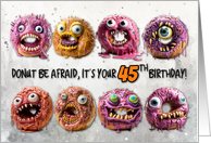 45 Years Old Halloween Birthday Monster Donuts card