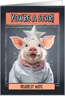 Wife Encouragement Star Piglet card