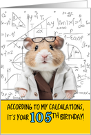 105 Years Old Birthday Math Hamster card