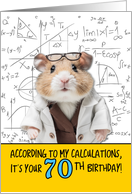 70 Years Old Birthday Math Hamster card