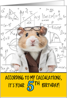 5 Years Old Birthday Math Hamster card