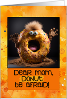 Mom Scary Donut Halloween Birthday card