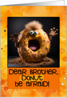 Brother Scary Donut Halloween Birthday card