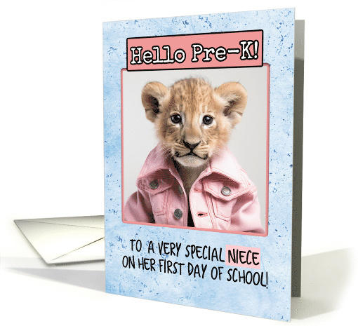 Niece First Day in Pre-K Lion Cub card (1786220)