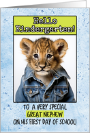 Great Nephew First Day in Kindergarten Lion Cub card
