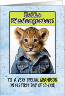 Grandson First Day in Kindergarten Lion Cub card