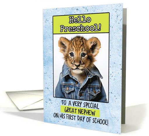 Great Nephew First Day in Preschool Lion Cub card (1786272)