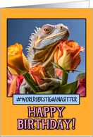 Happy Birthday Iguana Sitter from Pet Iguana tulips card