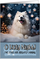 Samoyed O Holy Night Christmas card