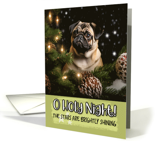 Pug O Holy Night Christmas card (1787866)