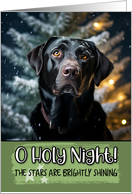 Labrador Retriever Dark O Holy Night Christmas card