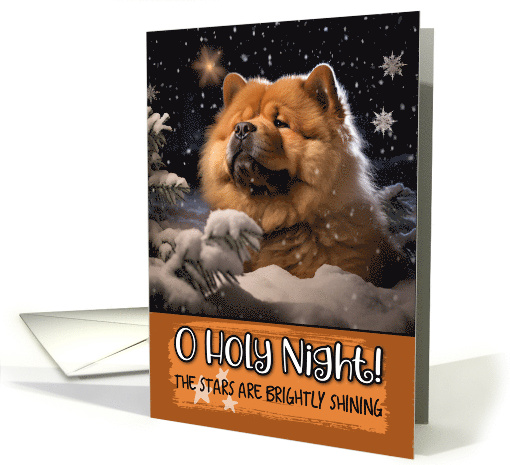 Chow Chow O Holy Night Christmas card (1788180)