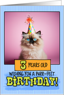 3 Years Old Happy Birthday Himalayan Cat card