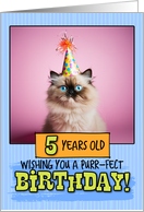 5 Years Old Happy Birthday Himalayan Cat card