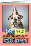 1 Year Old Happy Birthday Bulldog Puppy card