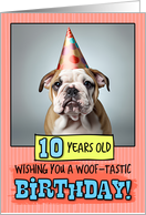 10 Years Old Happy Birthday Bulldog Puppy card