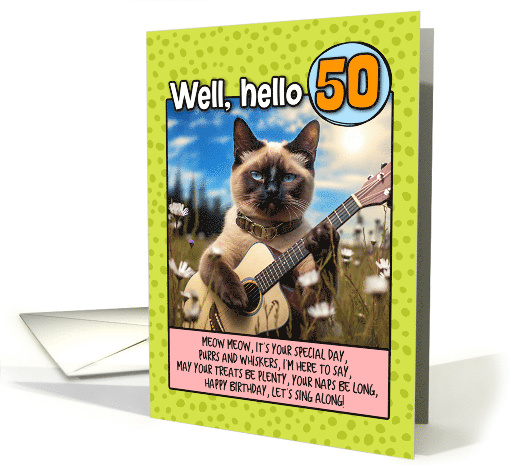 50 Years Old Happy Birthday Siamese Cat Playing Guitar card (1789984)
