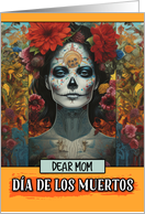 Mom Dia de Los Muertos Woman card