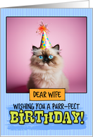 Wife Happy Birthday Himalayan Cat card