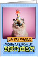 Step Daughter Happy Birthday Himalayan Cat card